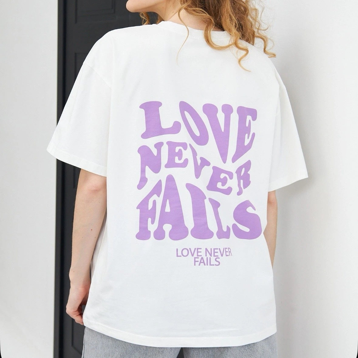 Love Never Fails Cotton Tee